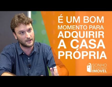 É um bom momento para adquirir a casa própria