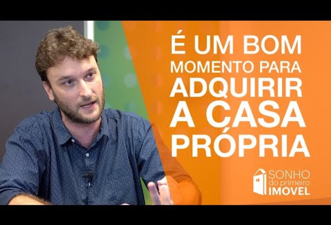 É um bom momento para adquirir a casa própria